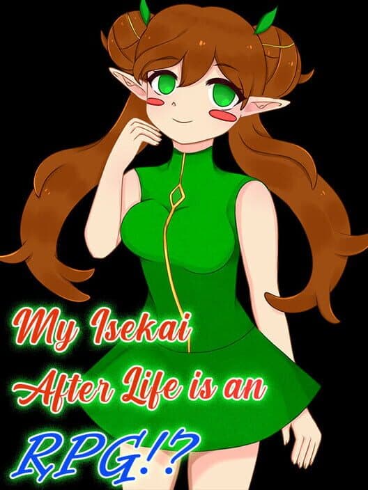 Обложка My Isekai After Life is an RPG!?