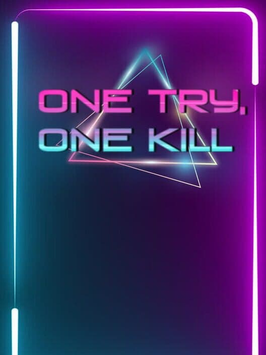 Обложка One Try, One Kill