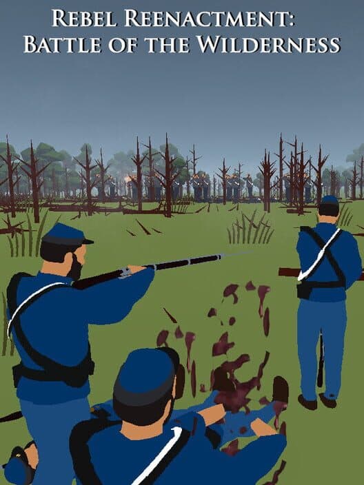 Обложка Rebel Reenactment: Battle of the Wilderness