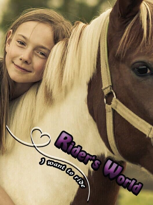 Обложка Rider's World: I Want to Ride!