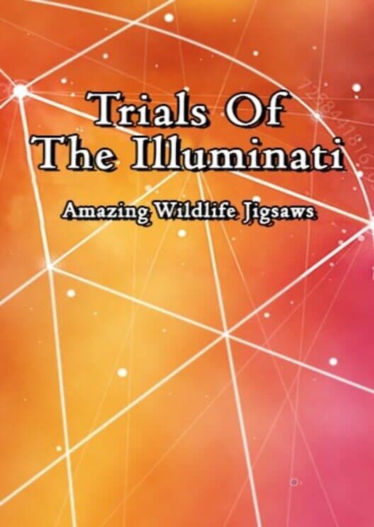 Обложка Trials of the Illuminati: Amazing Wildlife Jigsaws