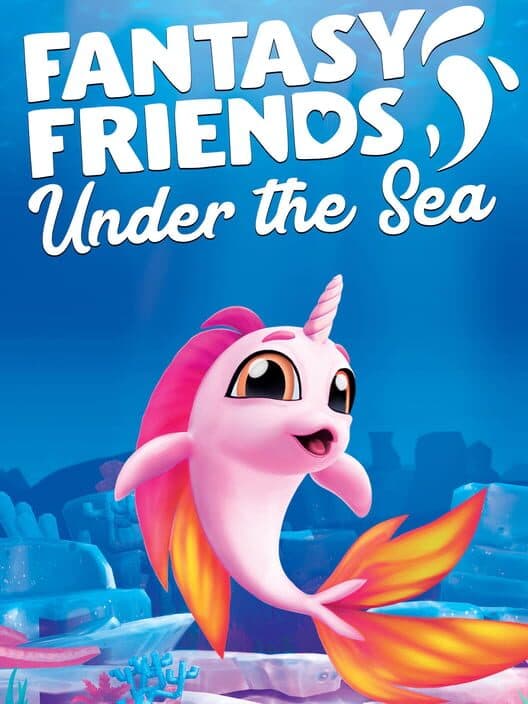 Обложка Fantasy Friends: Under the Sea