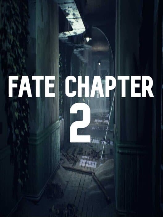 Обложка Fate Chapter 2: The Beginning