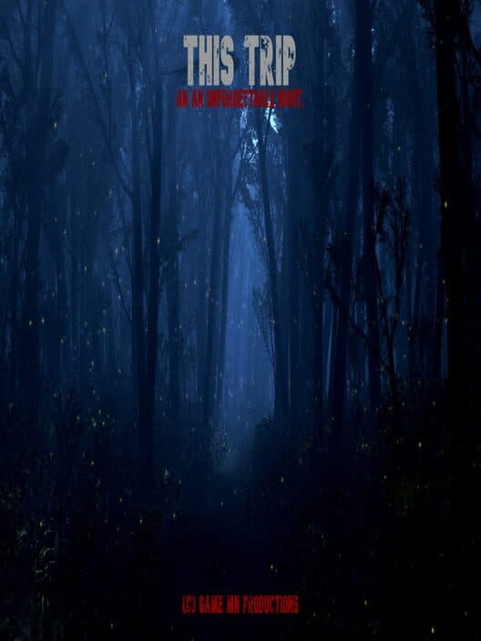 Обложка This Trip: Hunted in Forest