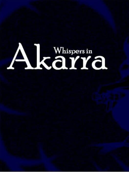 Обложка Whispers in Akarra