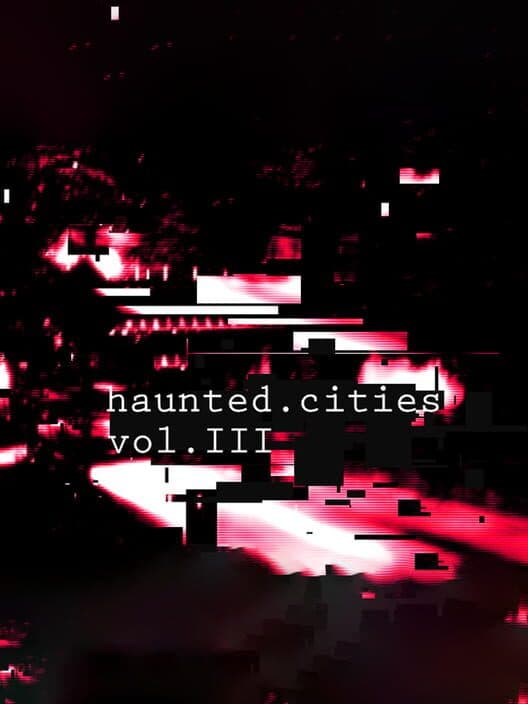 Обложка Haunted Cities Volume 3