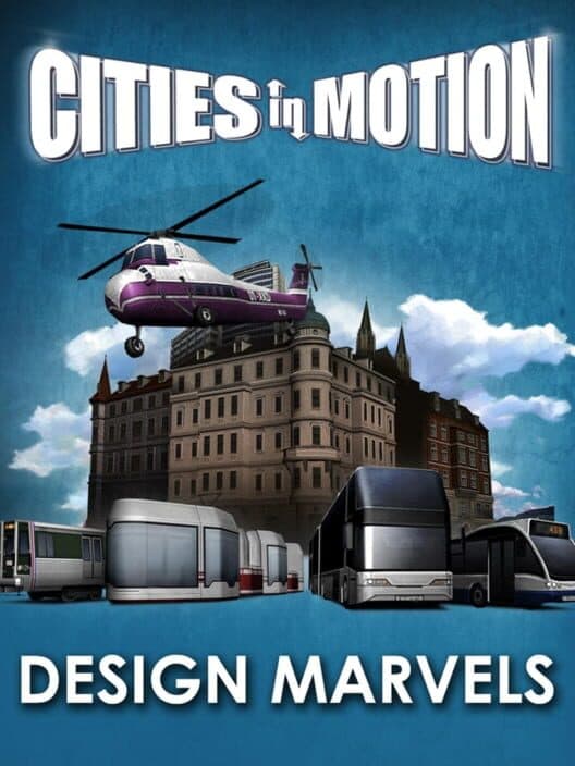 Обложка Cities in Motion: Design Marvels