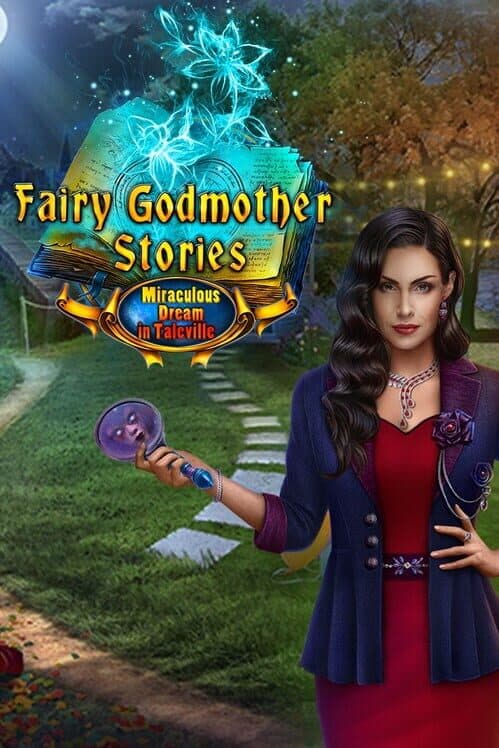 Обложка Fairy Godmother Stories: Miraculous Dream in Taleville