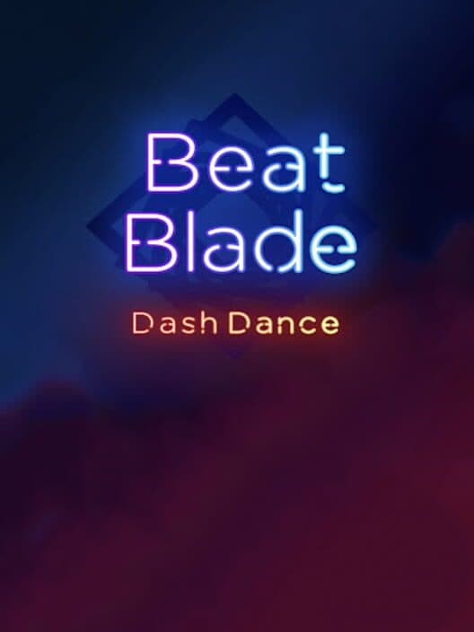 Обложка Beat Blade: Dash Dance