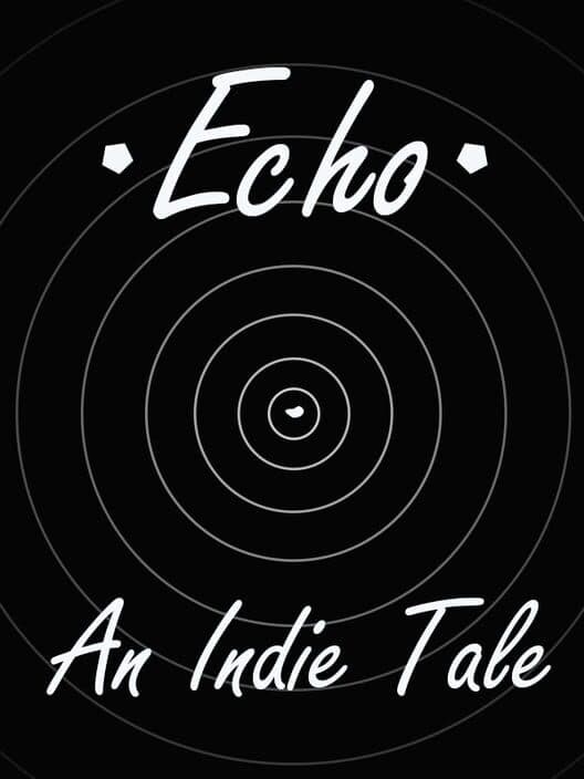 Обложка Echo: An Indie Tale