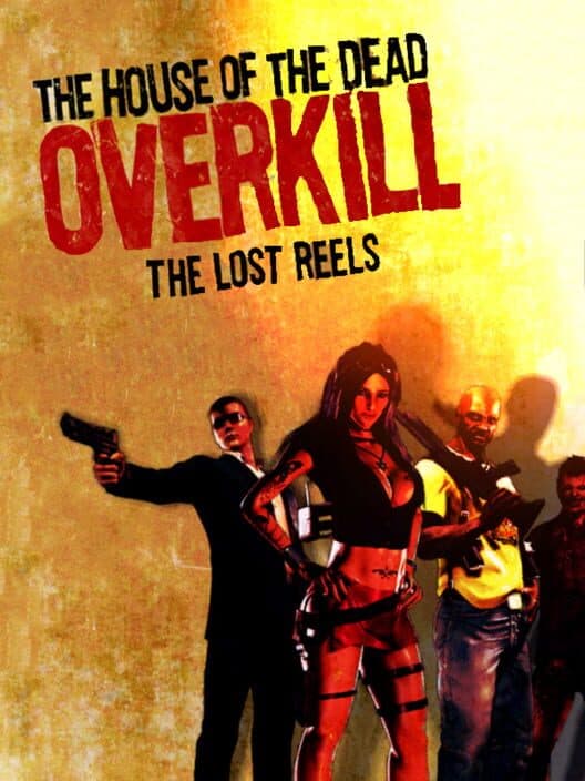 Обложка The House of the Dead: Overkill - The Lost Reels