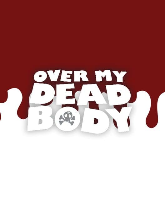 Обложка Over My Dead Body