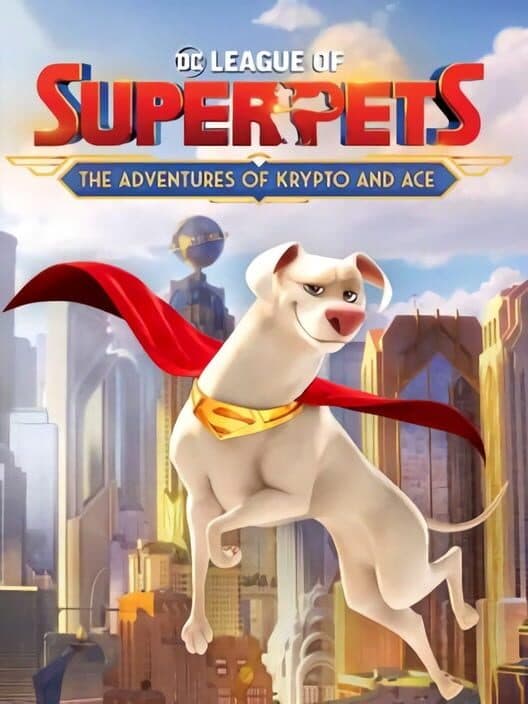 Обложка DC League of Super-Pets: The Adventures of Krypto and Ace