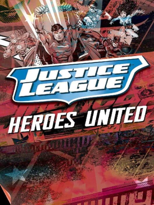 Обложка Justice League: Heroes United
