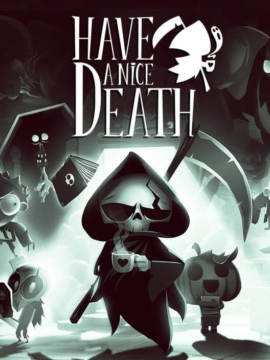 Обложка Have a Nice Death