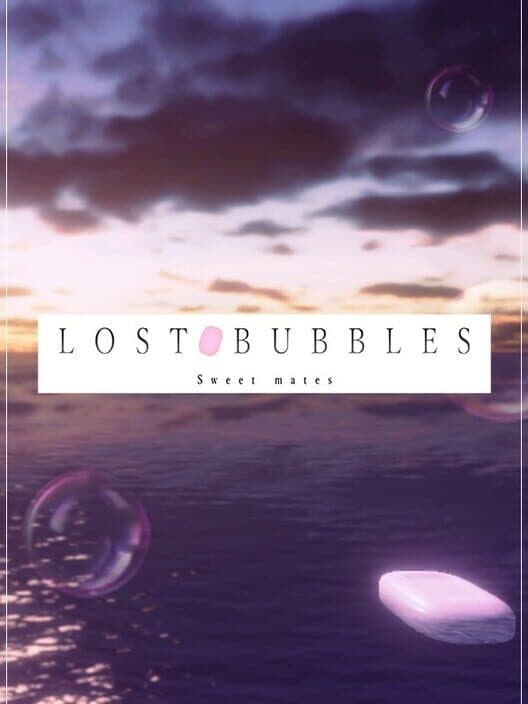 Обложка Lost Bubbles: Sweet Mates