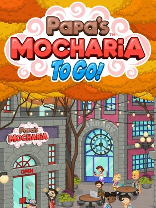 Обложка Papa's Mocharia to Go!