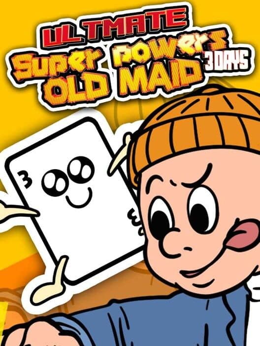 Обложка Ultimate Super Powers Old Maid: 3Days