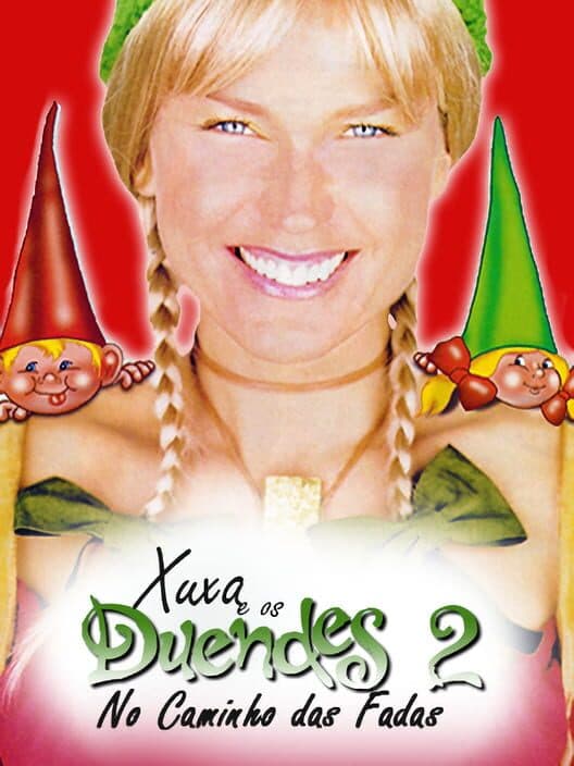 Обложка Xuxa e os Duendes 2: No Caminho das Fadas