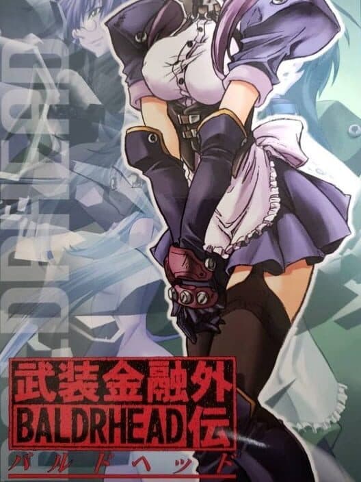 Обложка Baldrhead: Busou Kinyuu Gaiden