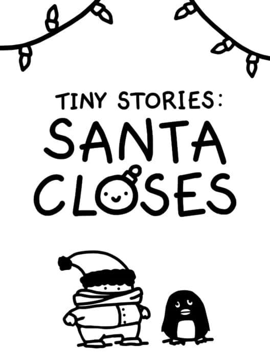Обложка Tiny Stories: Santa Closes