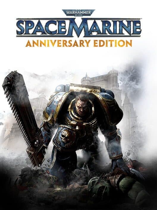 Обложка Warhammer 40,000: Space Marine - Anniversary Edition