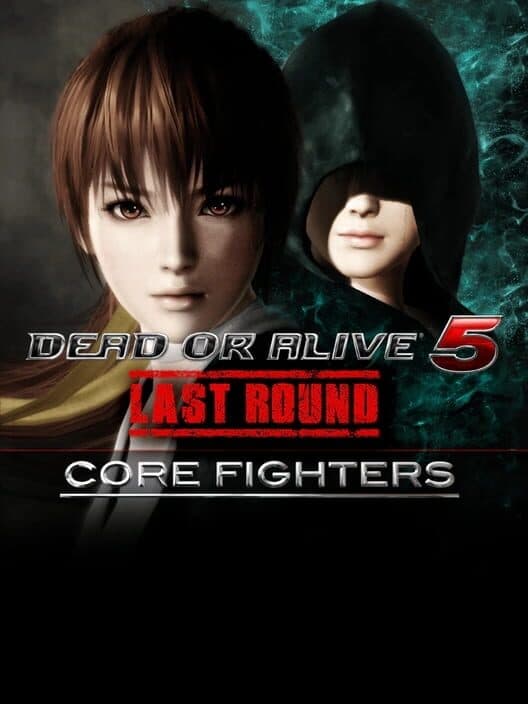 Обложка Dead or Alive 5 Last Round: Core Fighters