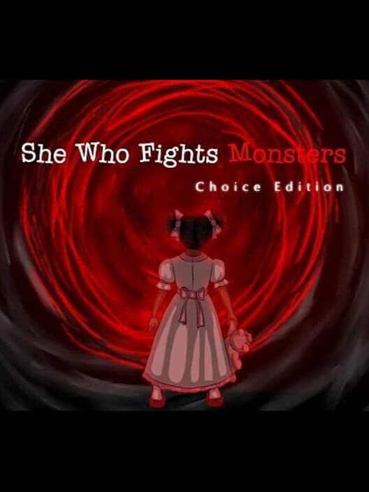 Обложка She Who Fights Monsters: Choice Edition