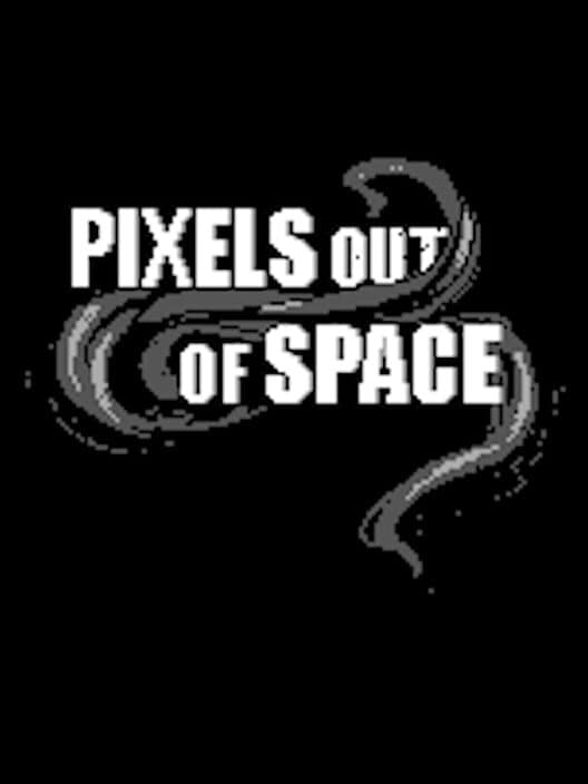 Обложка Pixels Out of Space