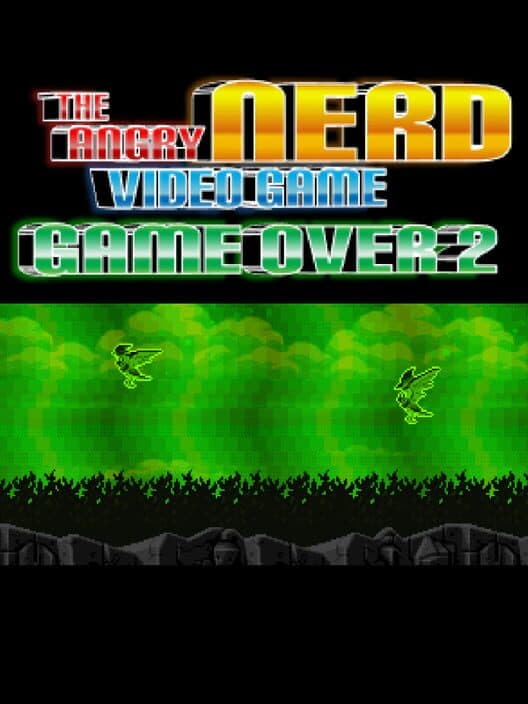 Обложка The Angry Video Game Nerd: Game Over 2