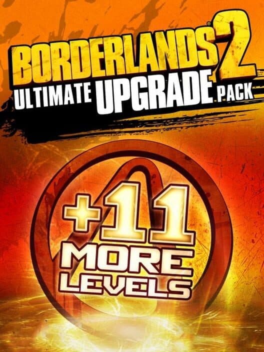 Обложка Borderlands 2 : Ultimate Vault Hunter Upgrade Pack
