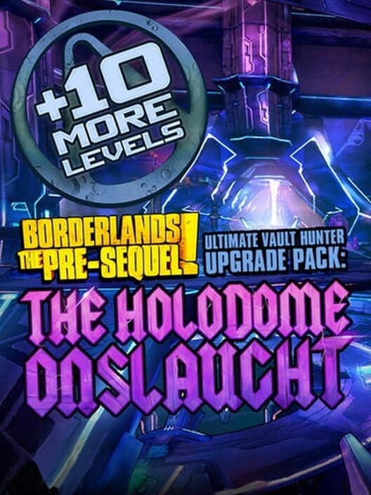 Обложка Borderlands: The Pre-Sequel - The Holodome Onslaught