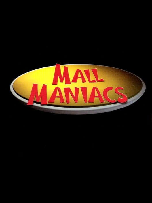 Обложка Mall Maniacs