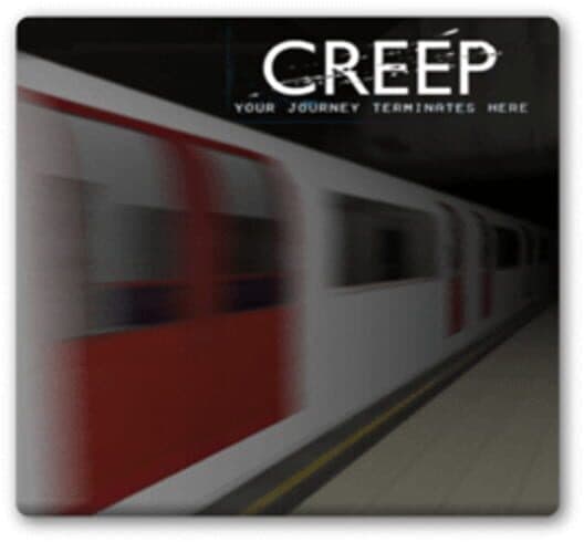 Обложка Creep: The Last Tube