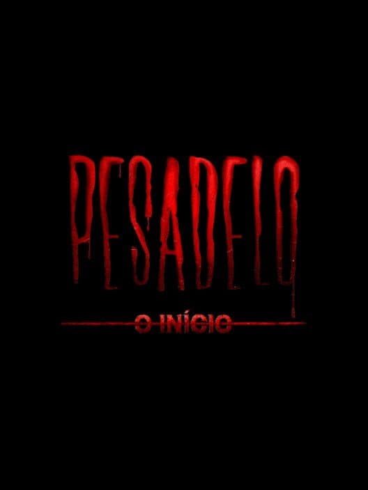 Обложка Pesadelo: O Início