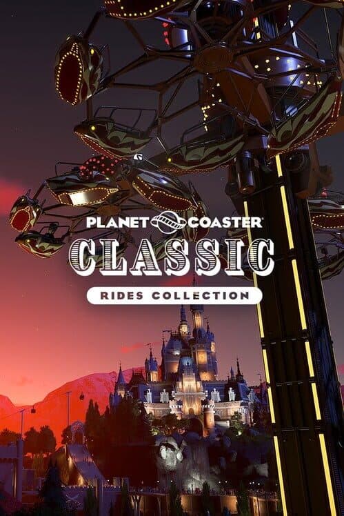 Обложка Planet Coaster: Classic Rides Collection