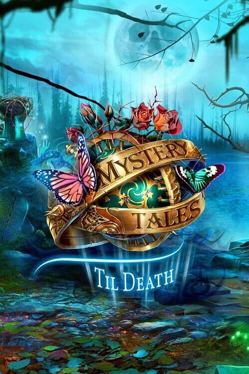 Обложка Mystery Tales: Til Death