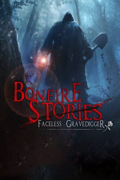 Обложка Bonfire Stories: Faceless Gravedigger