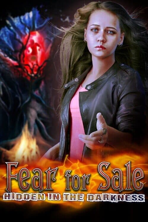 Обложка Fear For Sale: Hidden in the Darkness