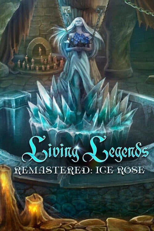 Обложка Living Legends Remastered: Ice Rose