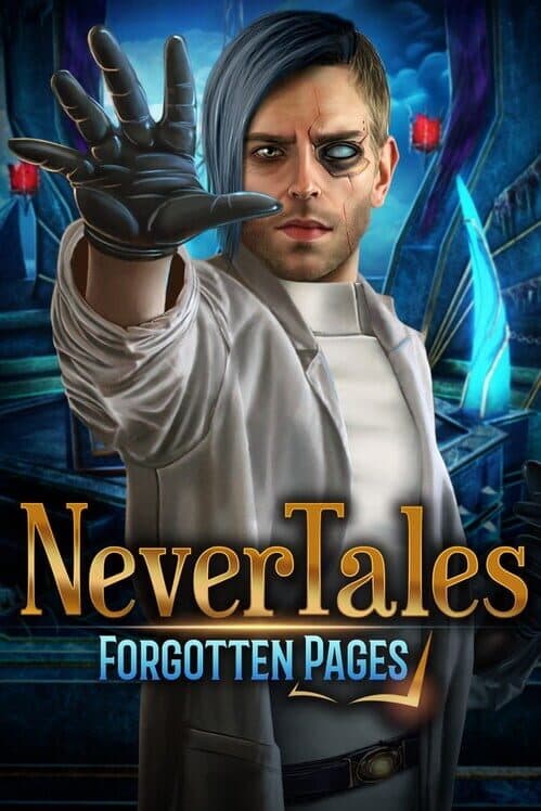 Обложка Nevertales: Forgotten Pages