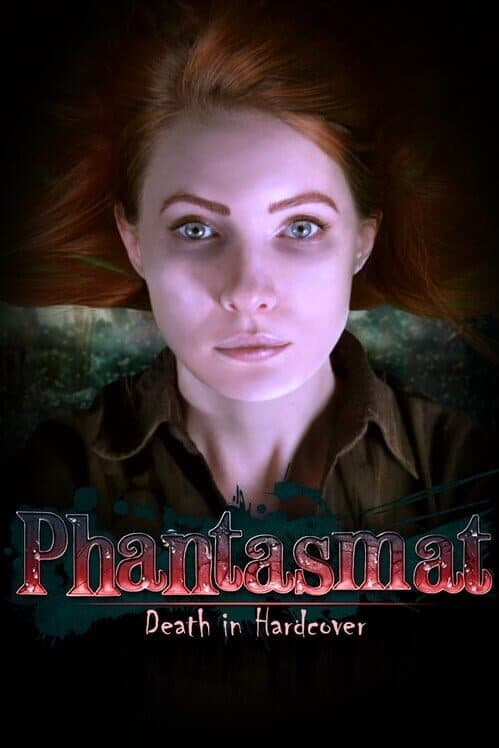 Обложка Phantasmat: Death in Hardcover