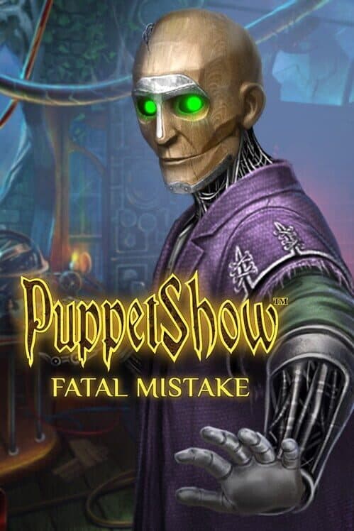 Обложка PuppetShow: Fatal Mistake