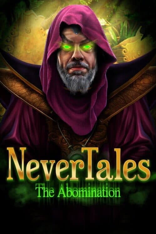 Обложка Nevertales: The Abomination