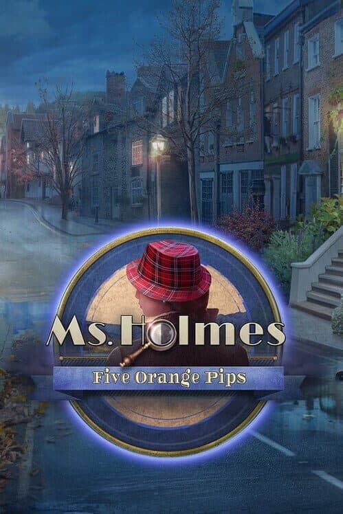 Обложка Ms. Holmes: Five Orange Pips