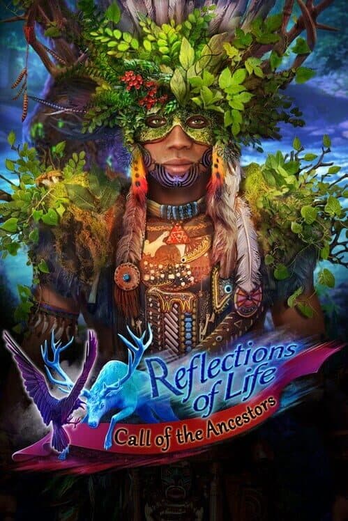 Обложка Reflections of Life: Call of the Ancestors