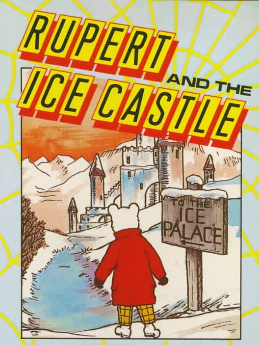 Обложка Rupert and the Ice Castle