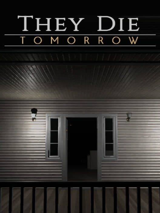 Обложка They Die Tomorrow