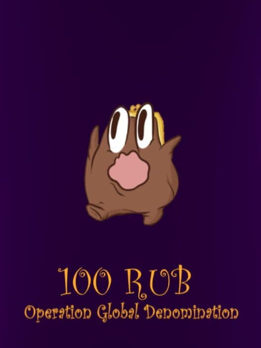 Обложка 100 Rub: Operation Global Denomination
