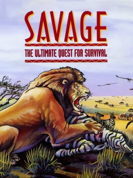 Обложка Savage: The Ultimate Quest for Survival